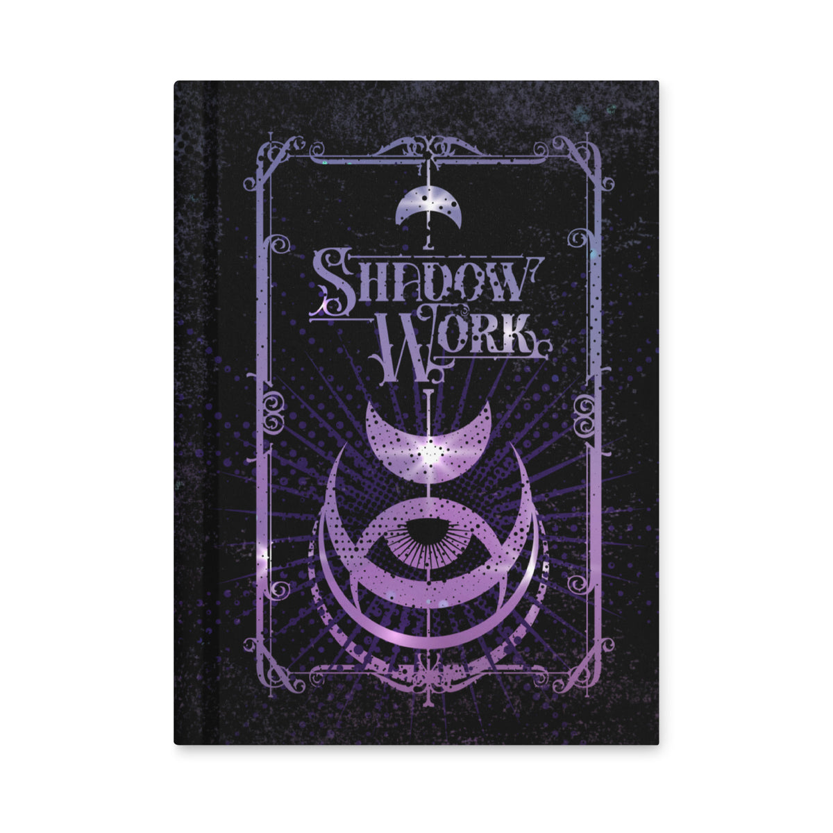 Shadow Work journal by Midnight River Apothecary, matte hardcover in black with a purple ornate frame, crescent moons, and a radiating all-seeing eye below the title